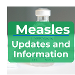 Measles Updates and Information